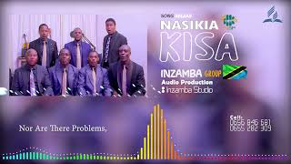 NASIKIA KISA :: INZAMBA GROUP🇹🇿 (LYRICS VIDEO)