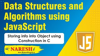 Storing info into Object using Construction in C | Data Structures and Algorithms using Javascript |
