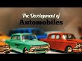 The Development Of Automobiles