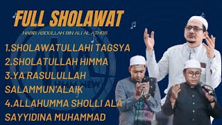 HD AUDIO FULL SHOLAWAT HABIB ABDULLAH BIN ALI AL ATHOS DI BOJONG MENTENG