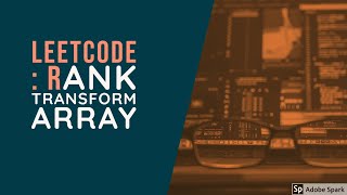 LeetCode : Rank Transform Array