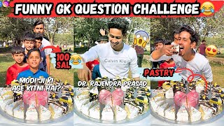 funny GK Question Challenge For Pastries 😍😋 | Sahil Khan \u0026 Team | #gkchallenge  | Sahil Khan \u0026 Team