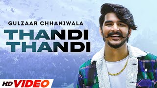 Gulzaar Chhaniwala - Thandi Thandi (HD Video) New Haryanvi Song 2022 | @SpeedRecordsHaryanvi