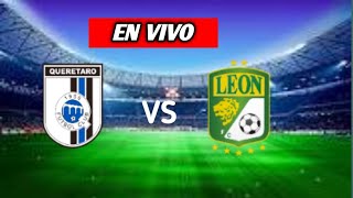 TUDN / Queretaro Vs Leon live 🔴 goles Liga MX Femenil 2024