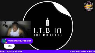 I.T.B NEXT LEVEL PODCAST