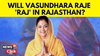 Rajasthan Assembly Election | Will Vasundhra Raje Be The Next Chief Minister Of Rajasthan | N18V