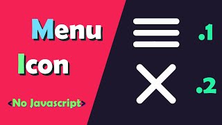How to Animate Menu Icon - Hamburger Menu | NO JAVASCRIPT