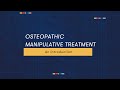 Osteopathic Manipulative Treatment: An Introduction