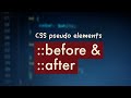 CSS Before And After Pseudo Elements Explained !