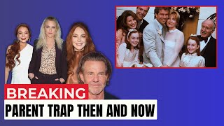 The cast of The Parent Trap then and now (1998 & 2025)