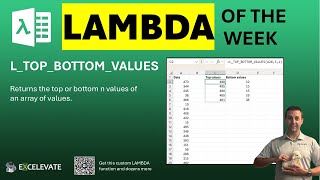 LAMBDA of the Week: L_TOP_BOTTOM_VALUES - 2/6/2026 [FREE WORKBOOK!]