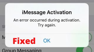 An error occurred during activation facetime and iMessage | error during activation iMessage iPhone