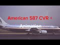 American 587 CVR + animation