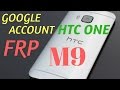 Google Account FRP Bypass   HTC One M9   Android 6 0 Marshmallow