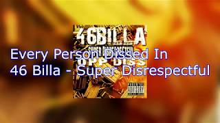 Every Person Dissed in 46Billa - Super Disrespectful