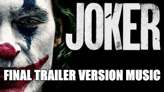 JOKER Trailer 2 Music Version | Proper Final Trailer Movie Soundtrack Theme Song