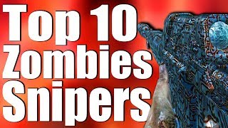 TOP 10 SNIPERS IN CALL OF DUTY ZOMBIES.