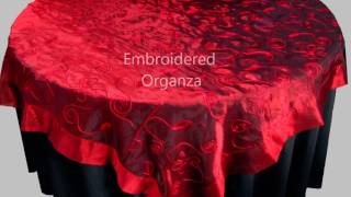 ORGANZA TABLECLOTHS - CRUSHED ORGANZA TABLE OVERLAYS / TOPPERS - EMBROIDERED ORGANZA  FABRIC