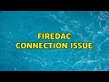 FireDac connection issue