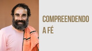 Compreendendo a fé