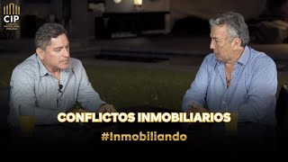 Inmobiliando #37 - Conflictos inmobiliarios