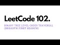 Binary Tree Level Order Traversal - LeetCode 102 - JavaScript