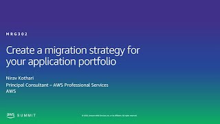 AWS AMER Summit 2020 | Create a migration strategy for your application portfolio