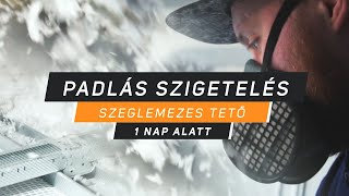 KontaktBau padlásfödém szigetelés - szeglemezes tető