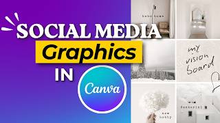 How to Create Social Media Graphics in Canva | Beginner-Friendly Tutorial