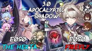 E0S0 The Herta x Jade \u0026 E0S0 Firefly x Fugue | NEW 3.0 Apocalyptic Shadow 4 | Honkai: Star Rail