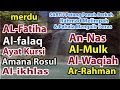 PETANG PENUH BERKAH, AYAT KURSI, AL FALAQ, AL IKHLAS, AMANAR RASUL, YASIN, AL MULK, MARIAM.