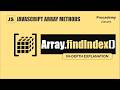 JavaScript findIndex() Method Explained Step by Step: How to Find First Matching Element Index