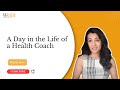 A Day in the Life of a Health Coach: Weljii