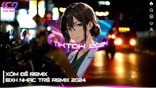 Xóm Đề  Remix~Qua Xóm Tao Chơi Ghi Mấy Con Lô | Nhạc Trend Remix 2024 | KCN Remix