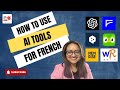 How do I learn French using Free AI tools and Applications as a Beginner?