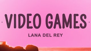 Lana Del Rey -  Games