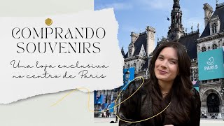 ONDE COMPRAR SOUVENIRS EXCLUSIVOS DA CIDADE DE PARIS