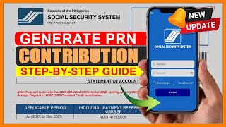 HOW TO GENERATE PRN FOR SSS CONTRIBUTION 2025