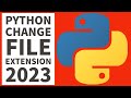 Python Programming - Change Rename File Extension 2023