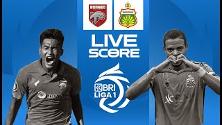 🔴 LIVE SCORE : BORNEO FC VS BHAYANGKARA FC  |  LIGA 1 INDONESIA