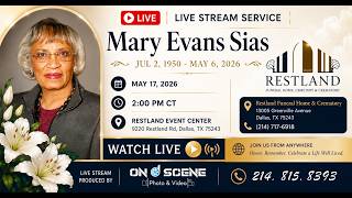 Celebrating the Life of Mary Evans Sias
