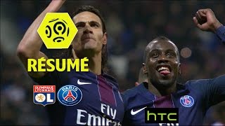 Olympique Lyonnais - Paris Saint-Germain (1-2)  - Résumé - (OL - PARIS) / 2016-17