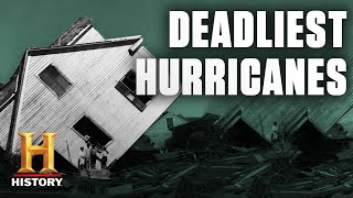 Deadliest Hurricanes in U.S. History | History