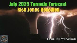 July 2025 Tornado Forecast | Tornado Risk Zones, Analog Years, and Climate Signals Explained