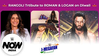 Rangoli Tributes for Roman Reigns and Logan Paul on Diwali | I-MegaFan Ep. 6: WWE Now India