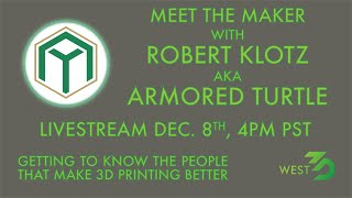 Meet the Maker with Armored Turtle!