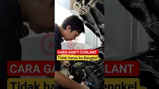 Cara ganti air radiator tanpa ke bengkel