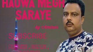 Haowa Megh Saraye Phul Jharaye I Aminur I 2019