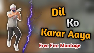 Dil Ko Karar Aaya Free fire Status | free fire Whatsapp Status | ff status |  free fire montage