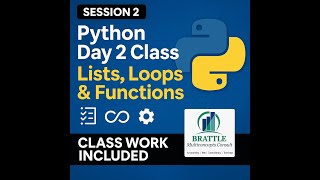 Python Day 2 - Lists, Tuples, Loops, Functions & More | Beginner Python Programming Class